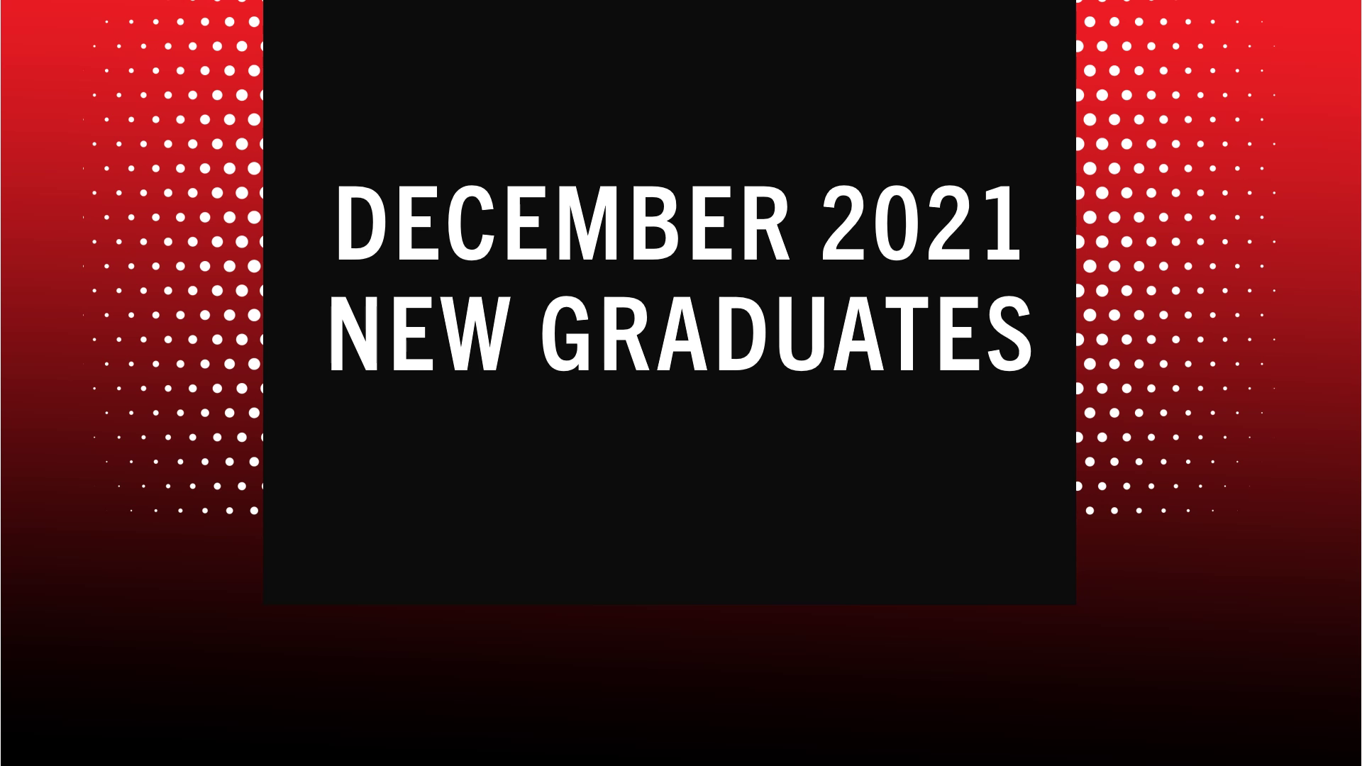 December 2021 New Graduates